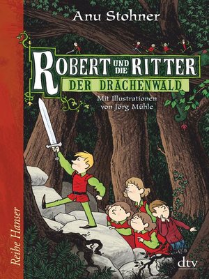 cover image of Robert und die Ritter Der Drachenwald
